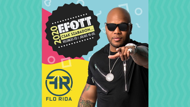 Flo Rida a 2020-as EFOTT-on