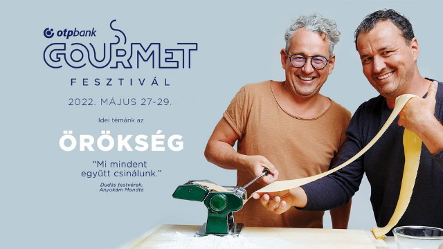 Gourmet Fesztivl - Duds Szabolcs s Duds Szilrd
