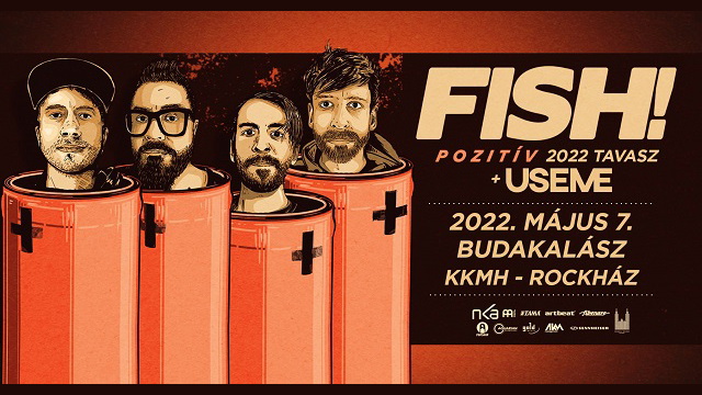 FISH! + USEME // RockHz, Budakalsz