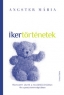 Ikert�rt�netek - Elveszett ikrek a csal�d�ll�t�sban �s a pszichoter�pi�ban