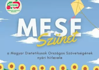 10 részes nyári mesesorozatot indít a Magyar Dietetikusok Országos Szövetsége