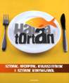 Hal a tortn - Sztorik, receptek, kulisszatitkok a sztrok konyhjbl