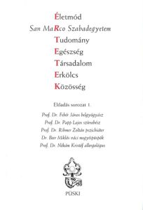 rtetek, avagy az egszsg szabadegyeteme