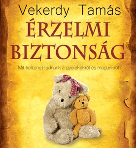 Vekerdy Tams: rzelmi biztonsg