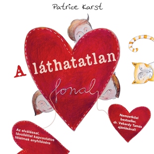 Patrice Karst: A lthatatlan fonal