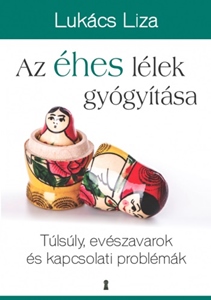 Tlsly, evszavarok s kapcsolati problmk