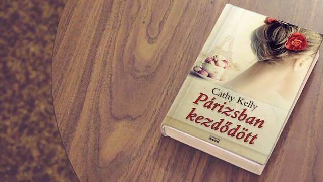 Cathy Kelly: Prizsban kezddtt