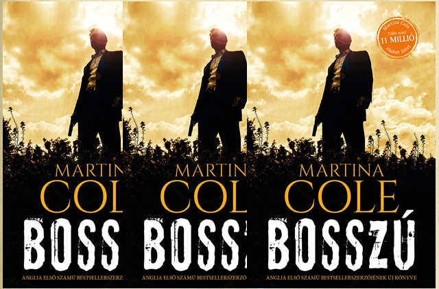 Martina Cole: Bossz