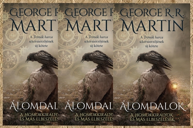 George R. R. Martin: lomdalok I