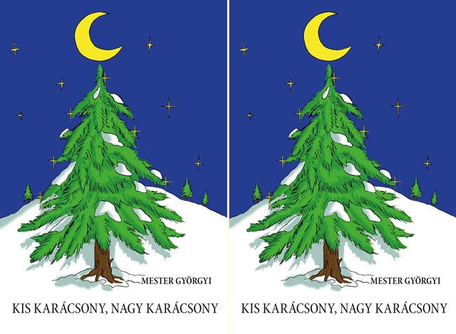 Mester Gyrgyi: Kis karcsony, nagy karcsony