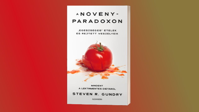 Steven R. Gundry - A nvnyparadoxon