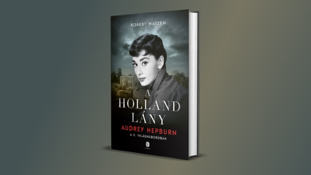Robert Matzen: A holland lny  - Audrey Hepburn a II. vilghborban