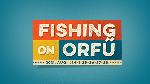Fishing on Orf 2021