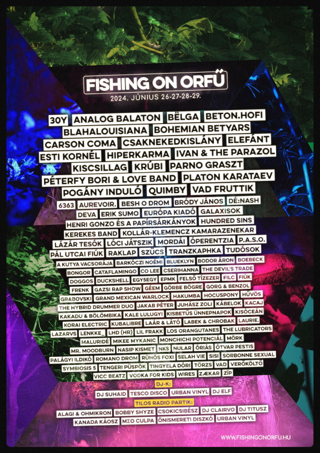 Fishing On Orf 2024 teljes zenei program