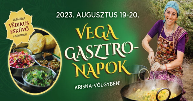 Vega Gasztro Napok Krisna-vlgyben