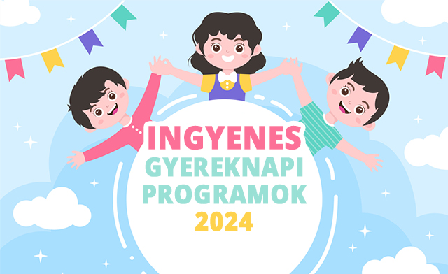 ingyenes gyereknapi programok