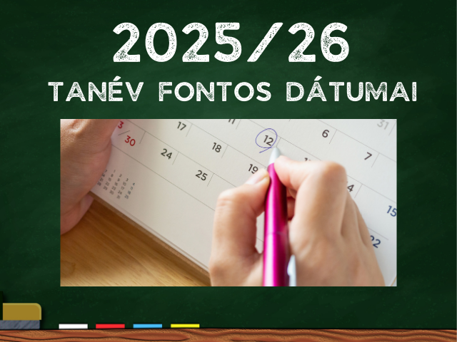 2025/26-os tanv rendje s naptra: sznetek, vizsgk, felvtelik, beiratkozsok s rettsgi idpontok