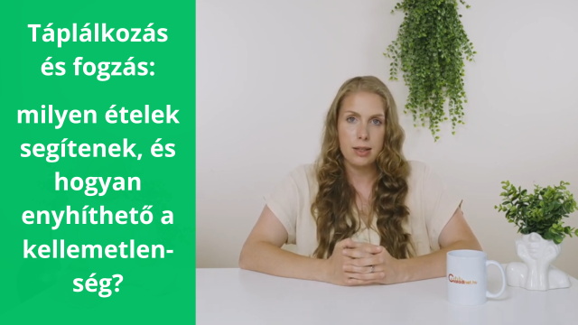 T�pl�lkoz�s �s fogz�s
