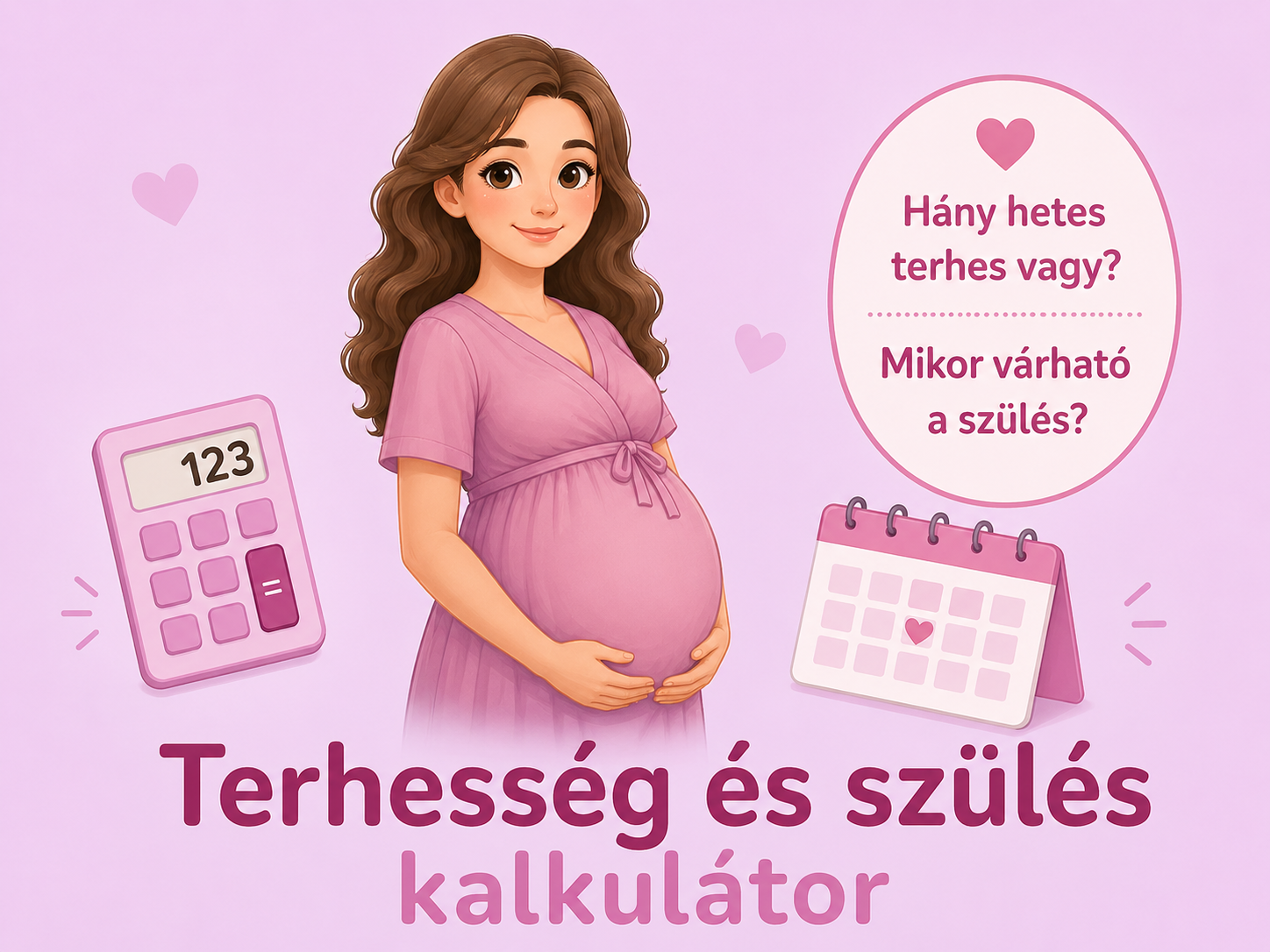 Terhess�g kalkul�tor �s sz�l�s kalkul�tor