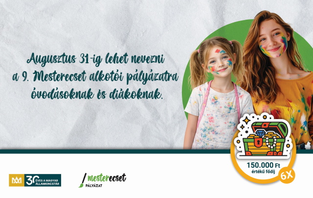 Mesterecset alkotói pályázat Mesterecset alkotói pályázat