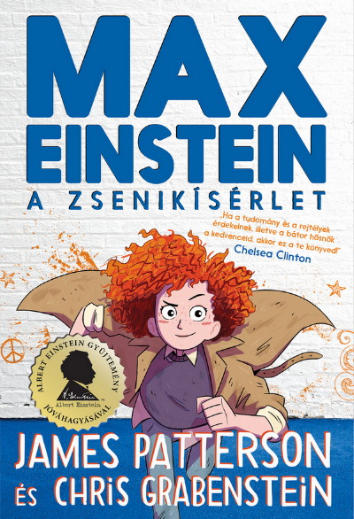 James Patterson - Max Einstein: A zseniksrlet