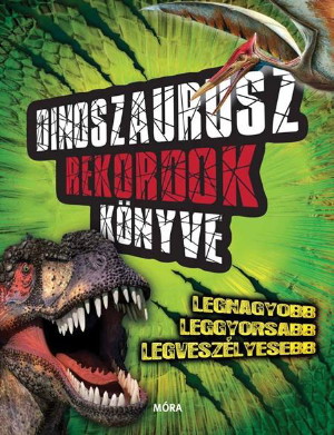 Dinoszaurusz rekordok knyve