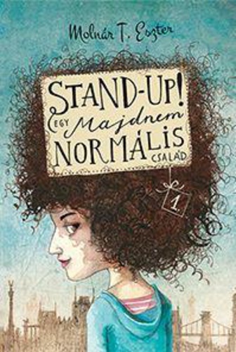 Egy majdnem normális család: Stand up!