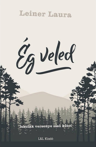 Iskolák versenye: Ég veled!