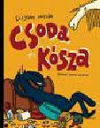 Czigny Zoltn: Csoda s Ksza