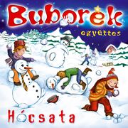 Bubork egyttes: Hcsata