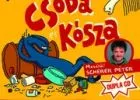 Czigány Zoltán: Csoda és Kósza, zenés meselemez Scherer Péter előadásában