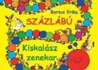 Kiskalász zenekar - Bartos Erika: Százlábú (CD)