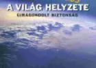 Megjelent A Világ helyzete 2005 !