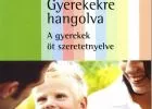 Gyerekekre hangolva