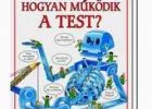 Hogyan működik a test?
