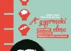 Daniel Siegel - Tina Payne Bryson: A gyermeki elme