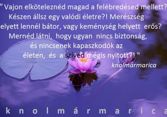 A láthatatlan valóságba vetett bizalOM...