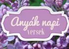 Anyák Napi köszöntők, versek