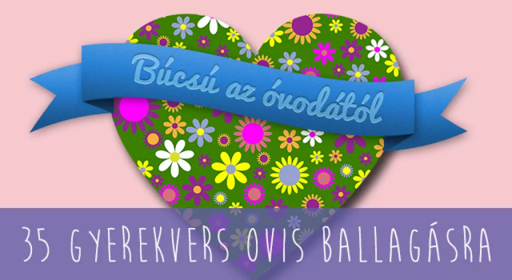 óvodabúcsúztató versek versek óvodai ballagásra