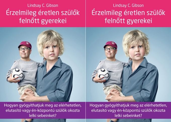 Lindsay C. Gibson: Érzelmileg éretlen szülők felnőtt gyerekei - Nyereményjáték! Lindsay C. Gibson: Érzelmileg éretlen szülők felnőtt gyerekei - Nyereményjáték!