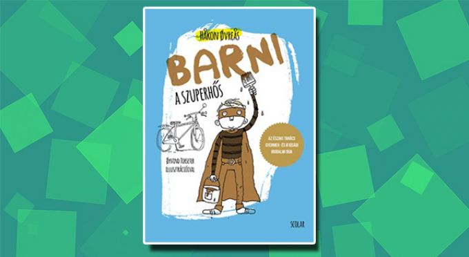 Barni, a szuperhős - gyerekkönyv, mely a gyász feldolgozásában segít