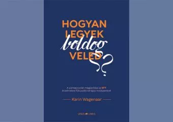 Nyereményjáték! Karin Waagenar: Hogyan legyek boldog veled?