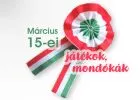 Mondókák és játékok március 15-re