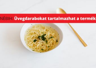 Üvegdarab lehet a tésztalevesben - ha ilyet vettél, ne fogyaszd el!