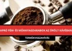 Apró műanyag- és fémdarabok lehetnek a népszerű kávéban - termékvisszahívás!
