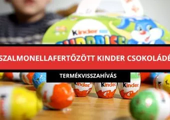 Magyarországra is érkezett a szalmonellával fertőzött Kinder csokiból - még több terméket vontak ki a forgalomból