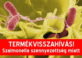 Újabb termékeket hivott vissza a Nébih Szalmonella fertőzés veszélye miatt