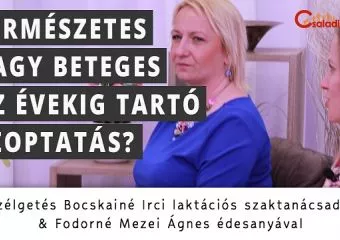 Természetes vagy beteges az évekig tartó szoptatás? - Podcast beszélgetés