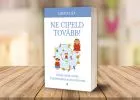 Lukács Liza: Ne cipeld tovább! - Örökölt családi minták a táplálkozásban és az érzelmi evés - Nyereményjáték!