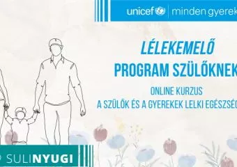 Szülőknek nyújt ingyenes mentális segítséget az UNICEF Magyarország